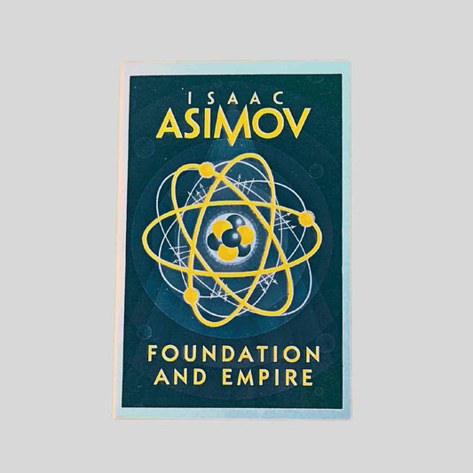 Paperback book cover of Foundation and Empire by Isaac Asimov